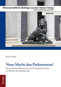 Neue Macht den Parlamenten! von Heise,  Daniel