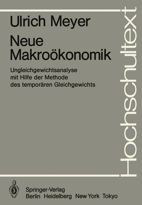 Neue Makroökonomik von Meyer,  U