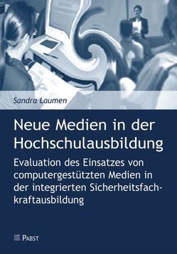 Neue Medien in der Hochschulausbildung von Laumen,  Sandra