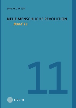 Neue Menschliche Revolution von Ikeda,  Daisaku