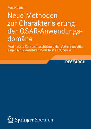 Neue Methoden zur Charakterisierung der QSAR-Anwendungsdomäne von Nedden,  Max