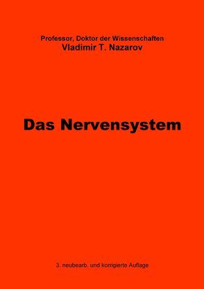 Neue Physiologie zur BMS / Das Nervensystem von Herrmann,  Lutz-Thomas Alexander, Nazarov,  Vladimir Titovitch