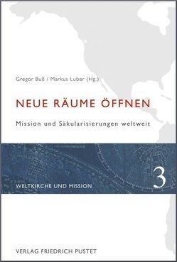 Neue Räume öffnen von Buß,  Gregor, Luber,  Markus