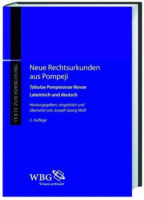 Neue Rechtsurkunden aus Pompeji von Wolf,  Joseph G.