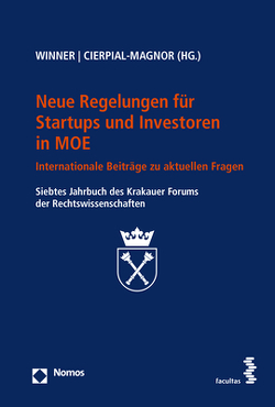 Neue Regelungen für Start-ups und Investoren in MOE von Cierpial-Magnor,  Romana, Winner,  Martin