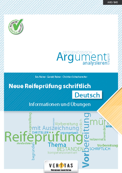 Neue Reifeprüfung schriftlich. Deutsch von Rainer,  Eva, Rainer,  Gerald, Schacherreiter,  Christian