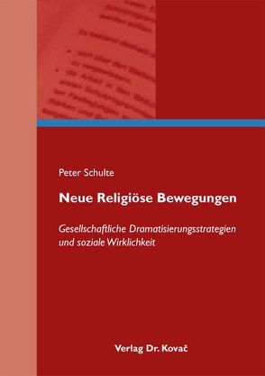 Neue Religiöse Bewegungen von Schulte,  Peter