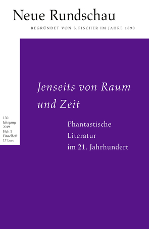 Neue Rundschau 2019/1 von Balmes,  Hans-Jürgen, Bong,  Jörg, Roesler,  Alexander, Vogel,  Oliver