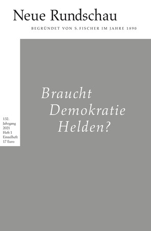 Neue Rundschau 2021/1 von Balmes,  Hans-Jürgen, Roesler,  Alexander, Vogel,  Oliver