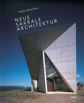 Neue sakrale Architektur von Richardson,  Phyllis, Zajac-Heinken,  Joanna