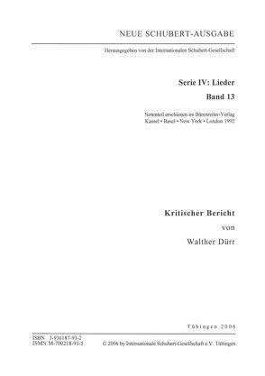 Neue Schubert-Ausgabe. Kritische Berichte / Lieder 13 von Dürr,  Walther