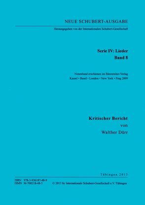 Neue Schubert-Ausgabe. Kritische Berichte / Lieder 8 von Dürr,  Walther