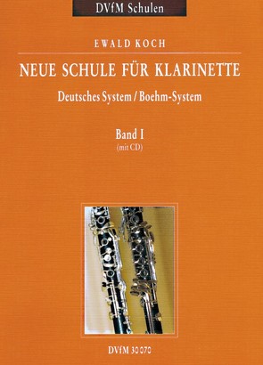 Neue Schule für Klarinette 1 von Koch,  Ewald, Ziegenrücker,  Wieland