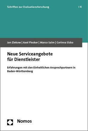 Neue Serviceangebote für Dienstleister von Piesker,  Axel, Salm,  Marco, Sicko,  Corinna, Ziekow,  Jan