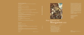 Neue Sicht(en) auf Morgarten 1315?