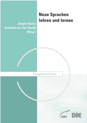 Neue Sprachen lehren und lernen von Quetz,  Jürgen, von der Handt,  Gerhard