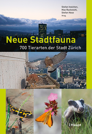 Neue Stadtfauna von Hose,  Stefan, Ineichen,  Stefan, Ruckstuhl,  Max