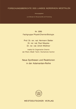 Neue Synthesen und Reaktionen in der Adamantan-Reihe von Stetter,  Hermann