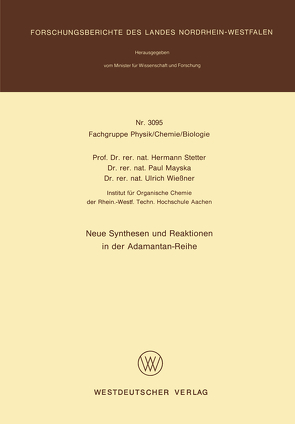 Neue Synthesen und Reaktionen in der Adamantan-Reihe von Stetter,  Hermann