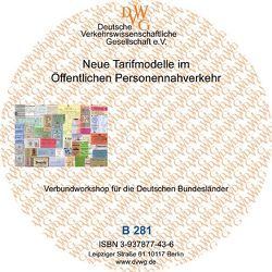 Neue Tarifmodelle im Öffentlichen Personennahverkehr von Ackermann,  Till, Albers,  Sönke, Gründel,  Torsten, Kohl,  Robert, Krebs,  Volker, Michalk,  Bernd, Ritschel,  Manfred, Röhrich,  Hansjörg, Weigele,  Stefan