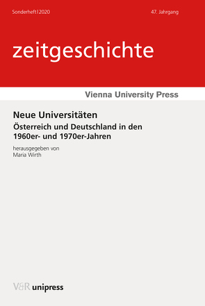 Neue Universitäten von Böhler,  Ingrid, Dafinger,  Johannes, Ebner,  Paulus, König,  Thomas, Minta,  Anna, Pinwinkler,  Alexander, Rathkolb,  Oliver, Rudloff,  Wilfried, Wirth,  Maria