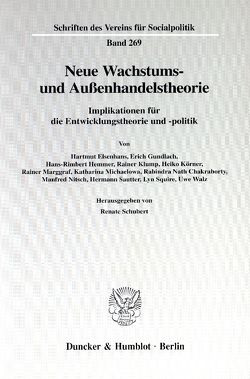 Neue Wachstums- und Außenhandelstheorie. von Schubert,  Renate