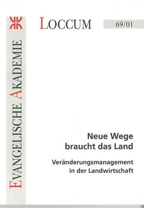 Neue Wege braucht das Land von Lanje,  Kerstin