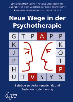 Neue Wege in der Psychotherapie