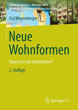 Neue Wohnformen von Wonneberger,  Eva