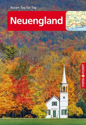 Neuengland – VISTA POINT Reiseführer Reisen Tag für Tag von Glaser,  Hannah