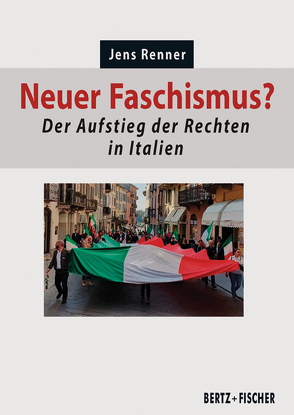 Neuer Faschismus? von Renner,  Jens