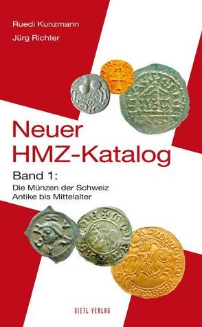 Neuer HMZ-Katalog, Band 1 von Kunzmann,  Ruedi, Richter,  Jürg