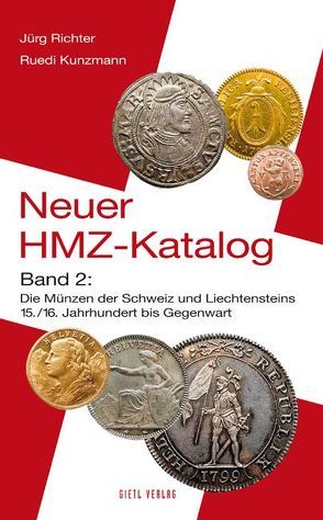 Neuer HMZ-Katalog, Band 2 von Kunzmann,  Ruedi, Richter,  Jürg