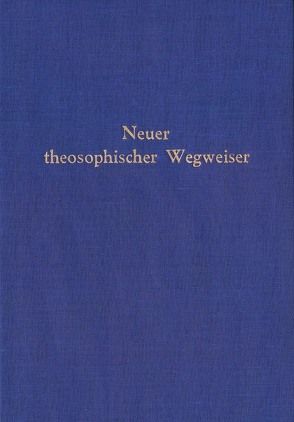 Neuer theosophischer Wegweiser von Fährmann,  Johannes