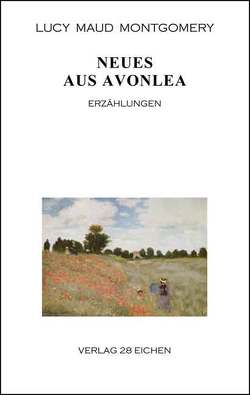 Neues aus Avonlea von Erler,  Nadine, Montgomery,  Lucy Maud