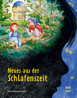 Neues aus der Schlafenszeit von Buchner,  Judith, Russelmann,  Anna