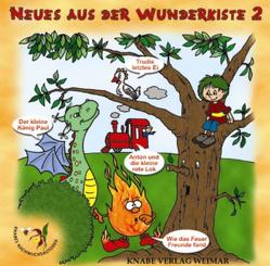 Neues aus der Wunderkiste! Ausgabe 2 von Bekeredjian,  Wartan, Beyer,  Frederik, Erpenbeck,  Charlotte, Ganss,  Stefan, Mauroner,  Conny, Tröger,  Imme, Wlasak,  Steffi