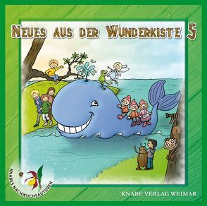 Neues aus der Wunderkiste! Ausgabe 5 von Ellinger,  Alexandra, Fontana,  Selina, Georgi,  Heike, Haberland,  Marie, Rosok,  Raya, Strunz,  Romina