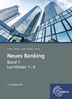 Neues Banking Band 1 von Devesa,  Michael, Durben,  Petra, Engel,  Günter, Lüpertz,  Viktor, Stumpf,  Björn