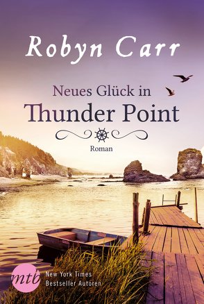 Neues Glück in Thunder Point von Carr,  Robyn, Hase,  Thomas