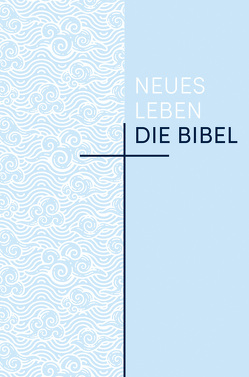 Neues Leben. Die Bibel – Sonderausgabe