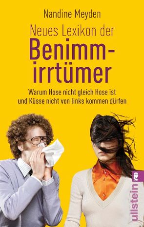 Neues Lexikon der Benimmirrtümer von Meyden,  Nandine