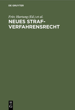 Neues Strafverfahrensrecht von Hartung,  Fritz, Niethammer,  Emil