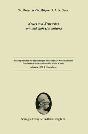 Neues und Kritisches vom und zum Herzinfarkt von Doerr,  W., Höpker,  W.-W., Rossner,  J. A.