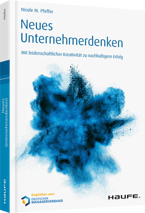 Neues Unternehmerdenken von Pfeffer,  Nicole M.