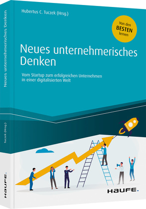 Neues unternehmerisches Denken von Tuczek,  Hubertus C.