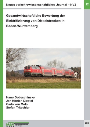 Neues verkehrswissenschaftliches Journal – Ausgabe 12 von Diestel,  Jan Hinrich, Dobeschinsky,  Harry, Molo,  Carlo von, Tritschler,  Stefan