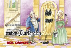 Neues vom wilden Markgrafen – Der Comic 3 von Scheidl,  Thomas