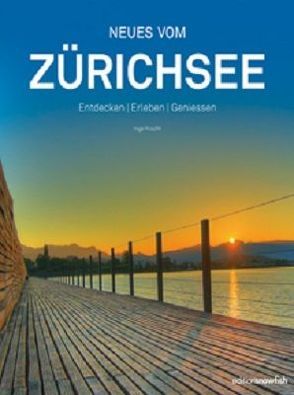 Neues vom Zürichsee von Kracht,  Inge