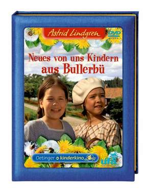 Neues von uns Kindern aus Bullerbü von Hallström,  Lasse, Larsson,  Henrik, Lindgren,  Astrid, Sahlin,  Anna Cecilia